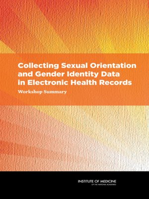 cover image of Collecting Sexual Orientation and Gender Identity Data in Electronic Health Records
